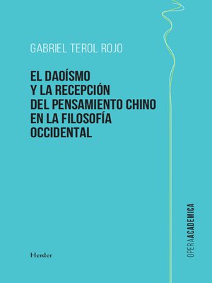 cover image of El daoísmo y la recepción del pensamiento chino en la filosofía occidental